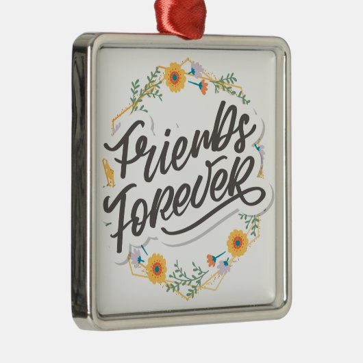 FÜR MEINE ***BESTE FREUNDE*** ODER ***SISTER*** ME ORNAMENT AUS METALL (Rechts)