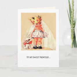 Für meine süße Prinzessin. Valentinstag der Vintag Feiertagskarte