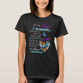 Für meinen Cousin im Himmel fehlten mir Erinnerung T-Shirt