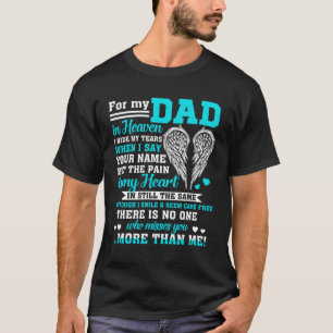 Für meinen Vater in den Himmelgedichten vermisste  T-Shirt