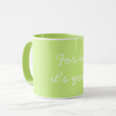 Für mich bist du Valentinsgrün Tasse (Vorderseite Links)