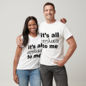 Für mich ist alles Englisch (Griechisch) T-Shirt (Unisex)