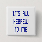 Für mich ist es ganz hebräisch button (Vorderseite)