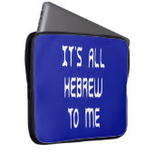 Für mich ist es ganz hebräisch laptopschutzhülle (Vorne Rechts)
