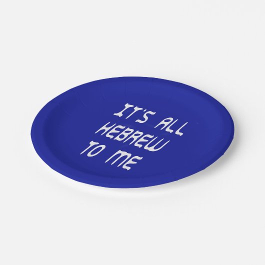 Für mich ist es ganz hebräisch pappteller (Schrägansicht)
