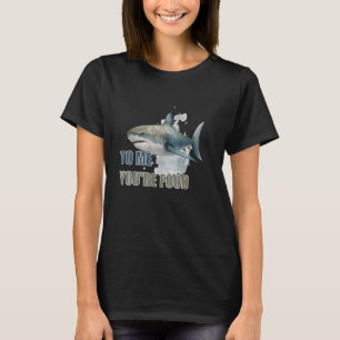 Für mich sind Sie Essen Coolen Sommer Hai Open Haw T-Shirt