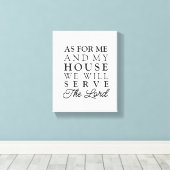Für mich und mein Haus Joshua 24:15 Bibelverse Leinwanddruck (Insitu (Holzboden))