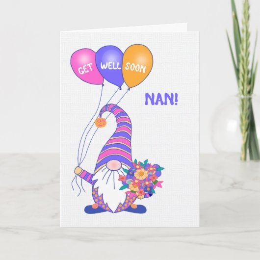 Für Nan Get Well Gnome Balloons Blume Card Karte (Vorderseite)