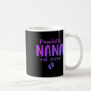 Für Nana 2025 beworben neue Oma Est 2025 Mütter Kaffeetasse