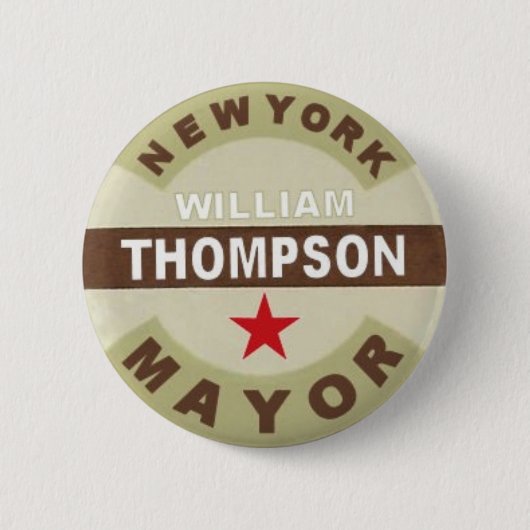Für NYC Bürgermeister William Thompson Button (Vorderseite)