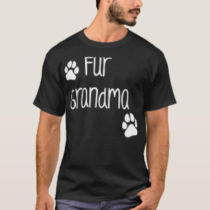 Fur Oma , Niedlicher Hund oder Katzenbesitzer Fami T-Shirt