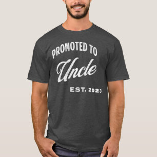 Für Onkel Est bestimmt. 2023 zum ersten Mal Onkel T-Shirt