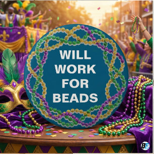 Für Perlen arbeiten Funny Mardi Gras Parade Button