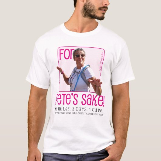 Für Petes Grund T-Shirt (Vorderseite)