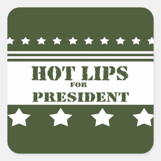 Für Präsident Hot Lips Quadratischer Aufkleber (Vorderseite)