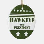 Für Präsidenten Hawkeye Keramik Ornament (Rechts)