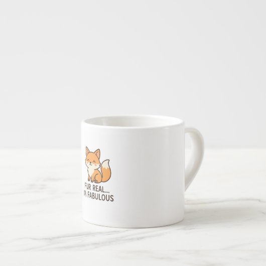 Fur real fabulous fox mug espressotasse (Vorderseite Rechts)