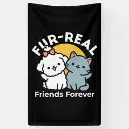 Fur-Real Friends Forever | Niedliches Katzen- und  Banner