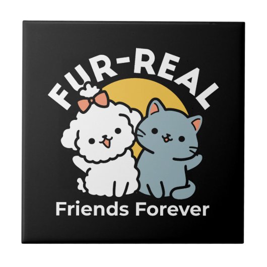 Fur-Real Friends Forever | Niedliches Katzen- und  Fliese (Vorderseite)