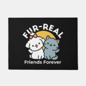 Fur-Real Friends Forever | Niedliches Katzen- und  Fußmatte (Vorderseite)