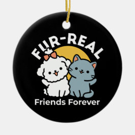 Fur-Real Friends Forever | Niedliches Katzen- und  Keramik Ornament