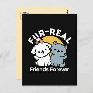 Fur-Real Friends Forever   Niedliches Katzen- und  Postkarte