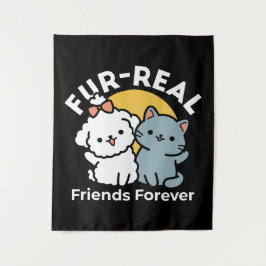 Fur-Real Friends Forever | Niedliches Katzen- und  Wandteppich