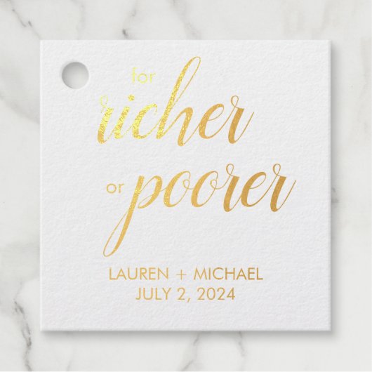 Für reichere oder ärmere Foil-Liebesmarken Geschenkanhänger (Vorderseite)