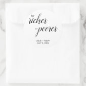Für Richer oder Poorer Runder Aufkleber (Tasche)