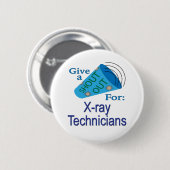 Für Röntgentechniker ausrufen Button (Vorne & Hinten)