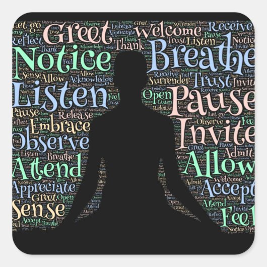 Für selbst und andere anwesend sein quadratischer aufkleber (Vorderseite)