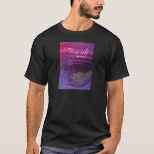 Für sich selbst ist wahres Swirl T-Shirt