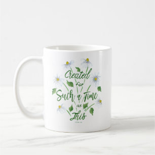 Für solch eine Zeit wie diese Tasse geschaffen