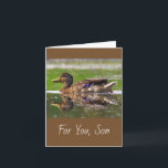Für Son Mallard Duck Nature zum Geburtstag Karte<br><div class="desc">Schöne Karte für einen besonderen Sohn mit einer Stockente,  die den Fluss genießt. Schön für den Typ,  der die Natur und die Natur im Freien Lieben. Personalisieren Sie die Nachricht und erstellen Sie Ihren eigenen sinnvollen Gruß. Foto ©Christine Greenspan</div>