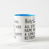 Für Soneone Retiring. Altersvorsorge-Geschenk. Zweifarbige Tasse (Mittel)
