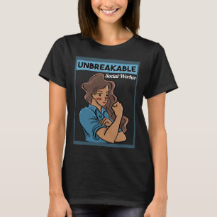 Für Sozialarbeiter Frauen unzerbrechliche Sozialar T-Shirt
