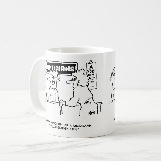 Für "Spanische Augen" wird ein Optiker gefragt Kaffeetasse (Vorderseite Links)