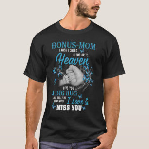 Für Tochter Son verloren Bonus Mama, Vermisst Mutt T-Shirt