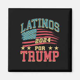 Für Trump 2024 Präsident Wahl Hispanic Latina  Magnet