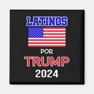 Für Trump 2024 Pro Trump Geschenk - Latinos Por Tr Magnet