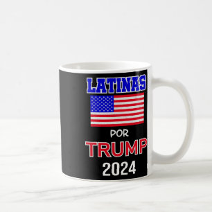 Für Trump 2024 Pro Trump - Latinas Por Trump Kaffeetasse