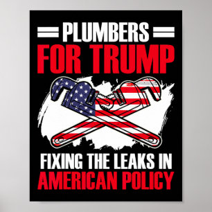 Für Trump Präsident Plumbing Tech-Wahl Trump Poster
