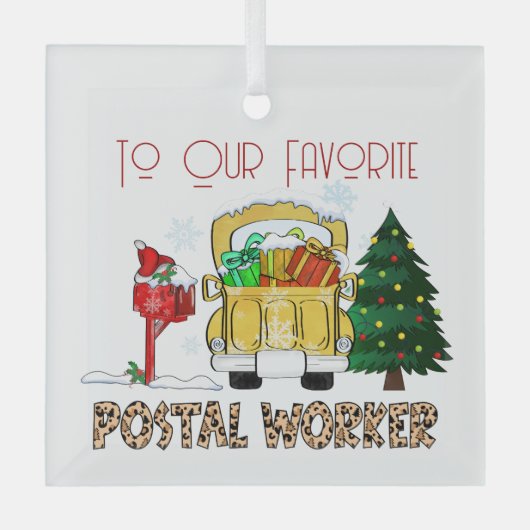 Für unsere Lieblingspostarbeiter Weihnachten Ornament Aus Glas (Vorderseite)