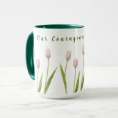 Für unsere mutige Mama Tasse (Vorderseite Links)