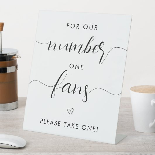 Für unsere Nummer Eins-Fans Minimalistische Schwar Sockelschild (In Situ)
