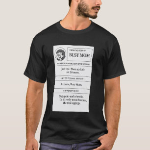 Für vielbeschäftigte berufstätige Mütter lustig T-Shirt