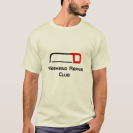 für Weekend Repair Club T-Shirt