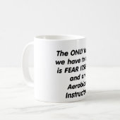 Furcht Aerobicslehrer Kaffeetasse (Vorderseite Links)