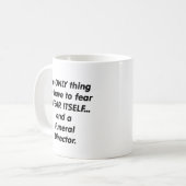 Furcht-Bestattungsunternehmer Kaffeetasse (Vorderseite Links)