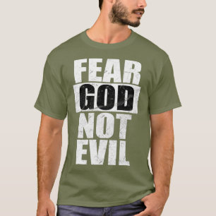 Furcht Gott nicht böse Coole Christliche Vintage G T-Shirt